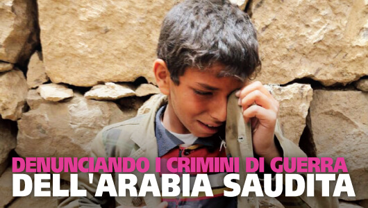 Denunciando i crimini di guerra dell’Arabia Saudita
